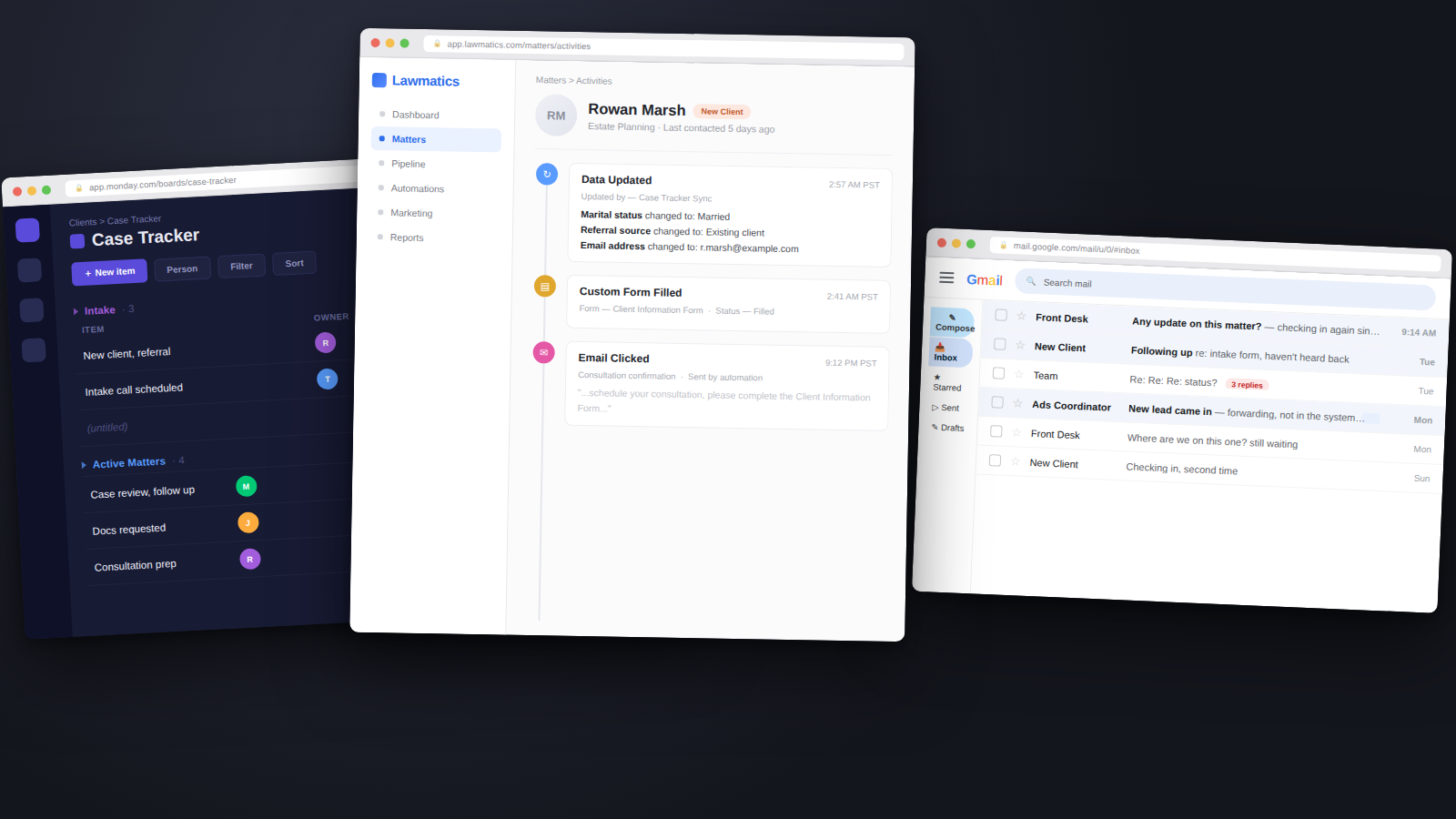 The before state: Monday.com's Case Tracker board, Lawmatics' matter activity feed, and Gmail all showing the same client with no shared view between them